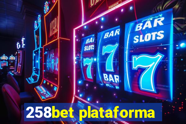 258bet plataforma